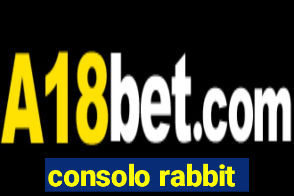 consolo rabbit